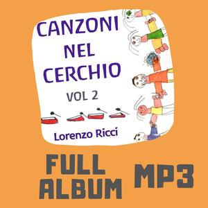CANZONI NEL CERCHIO VOL. 2 - ALBUM FORMATO MP3