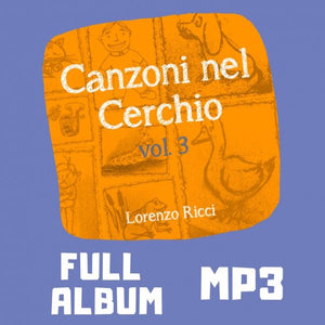 CANZONI NEL CERCHIO VOL. 3 - ALBUM FORMATO MP3