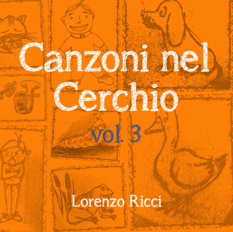 CANZONI NEL CERCHIO VOL. 3 - CD MUSICALE
