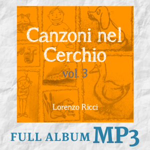 CANZONI NEL CERCHIO VOL. 3 - ALBUM FORMATO MP3